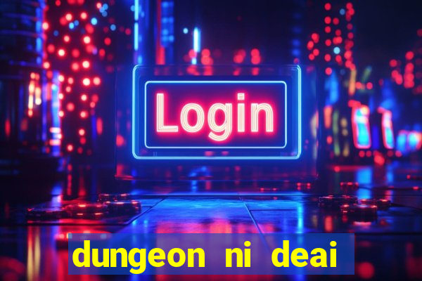 dungeon ni deai segunda temporada dublado